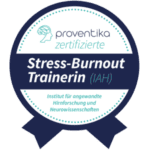 Siegel: Zertifizierte Stress-Burnout-Trainerin (IAH)