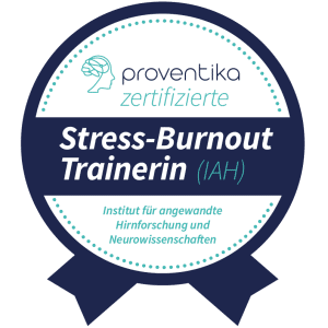 Siegel: Zertifizierte Stress-Burnout-Trainerin (IAH)